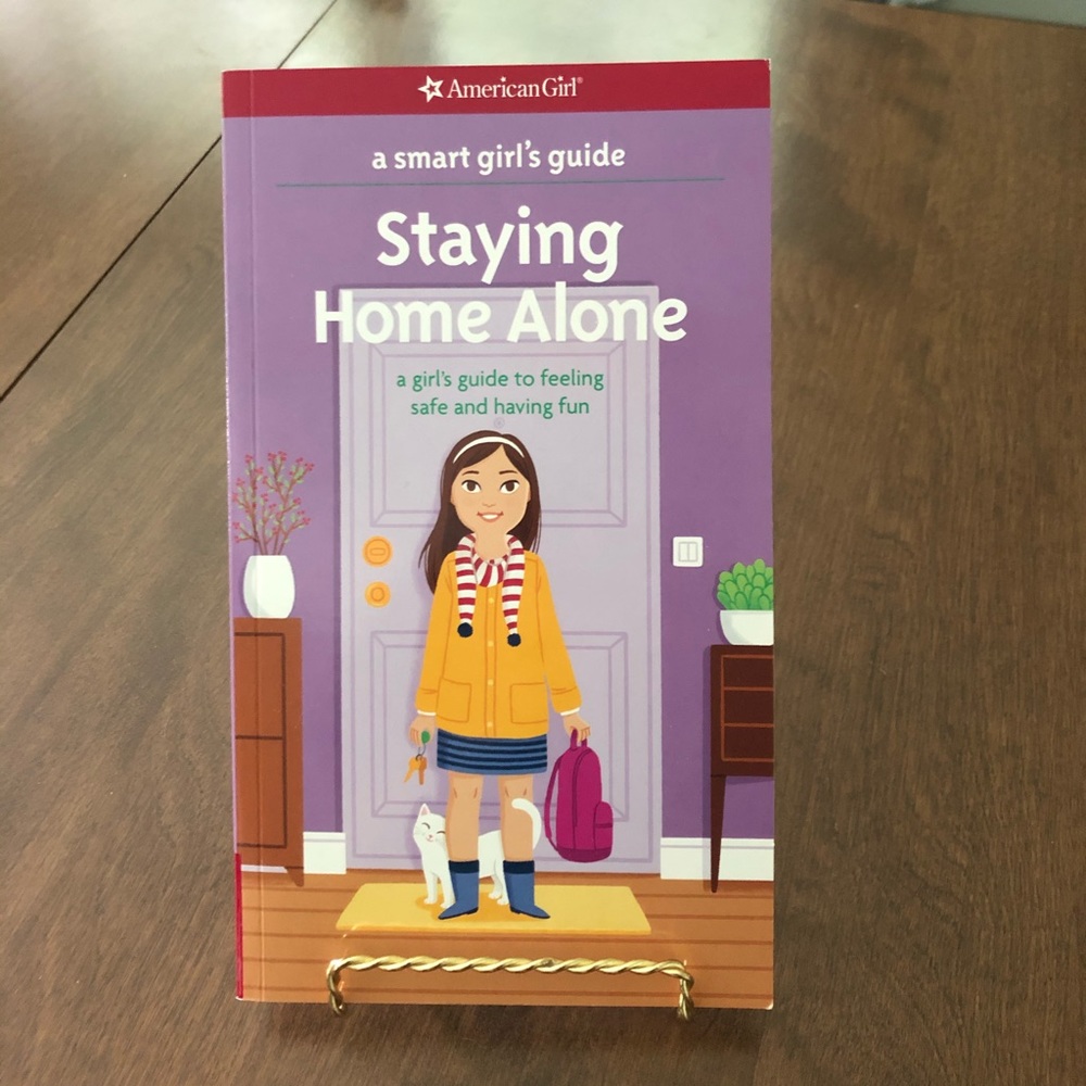 A Smart Girl’s Guide to Staying Home Alone